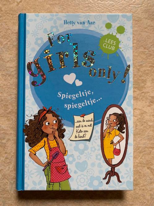 Hetty van Aar - Spiegeltje, spiegeltje - For Girls Only 10, Livres, Livres pour enfants | Jeunesse | 10 à 12 ans, Utilisé, Fiction