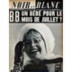 Noir Et Blanc, Brigitte Bardot, BB,  Sharif, érotisme, Ophalen of Verzenden