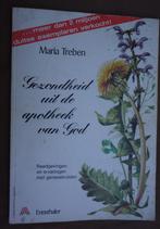 Gezondheid uit de apotheek van God maria treben, Ophalen of Verzenden, Zo goed als nieuw