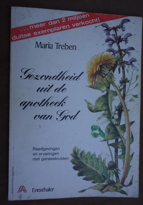 Gezondheid uit de apotheek van God maria treben, Boeken, Gezondheid, Dieet en Voeding, Zo goed als nieuw, Ophalen of Verzenden