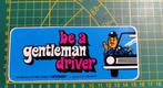 Sticker 'be a gentleman driver' verkeer, Enlèvement ou Envoi