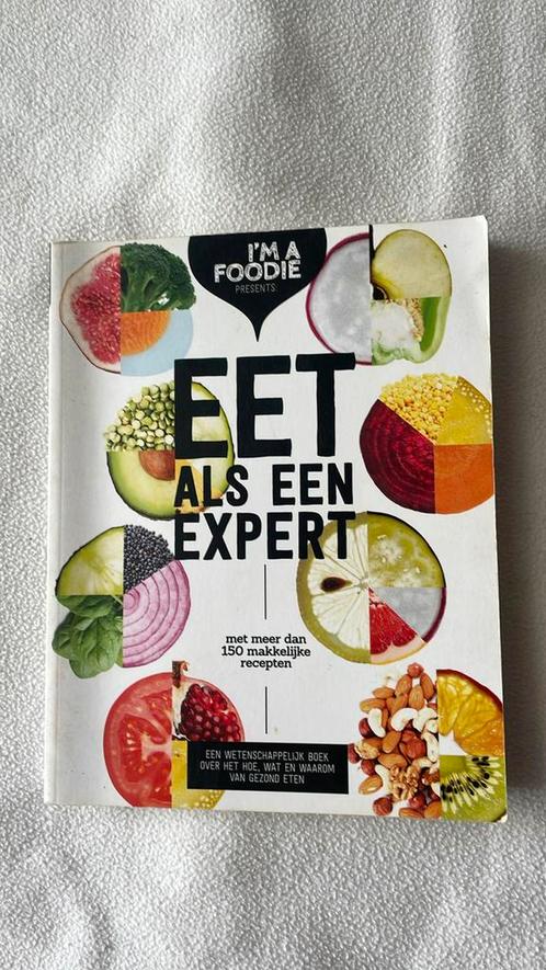 Liesbeth Smit - Eet als een expert, Boeken, Kookboeken, Zo goed als nieuw, Ophalen of Verzenden