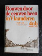 Bouwen door de eeuwen heen in Vlaanderen deel4nb, Livres, Art & Culture | Architecture, Comme neuf, Architecture général, Enlèvement ou Envoi