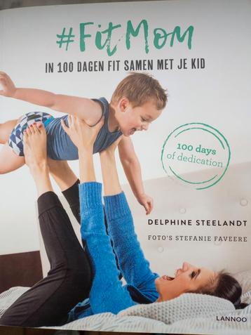 Delphine Steelandt - #FitMom beschikbaar voor biedingen