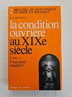 La condition ouvrière au XIXe siècle, Jean Neuville, Utilisé, Enlèvement ou Envoi