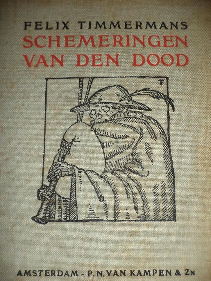 antiek 1919 Schemeringen van den dood Felix Timmermans A'dam, Livres, Romans, Enlèvement ou Envoi
