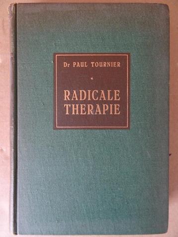 Dr Paul Tournier Radicale therapie 2e d 1950 presque non lu