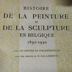 Histoire peinture et sculpture Belgique 1830 1930, Boeken, Ophalen of Verzenden, Gelezen