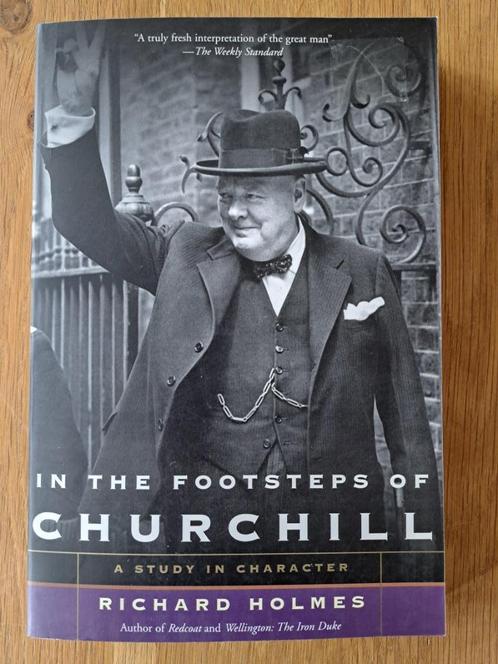 Richard Holmes - In The Footsteps Of Churchill, Boeken, Geschiedenis | Wereld, Gelezen, Europa, Ophalen of Verzenden