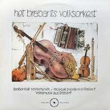 HET BRABANTS VOLKSORKEST * LP, Cd's en Dvd's, Vinyl | Nederlandstalig, Streekmuziek, 12 inch, Ophalen of Verzenden