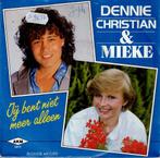 Vinyl, 7"   -   Dennie Christian & Mieke – Jij Bent Niet Mee, Cd's en Dvd's, Vinyl | Overige Vinyl, Ophalen of Verzenden, Overige formaten