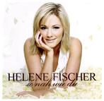 Sale> CD HELENE FISCHER - So nah wie Du, Verzenden, Nieuw in verpakking