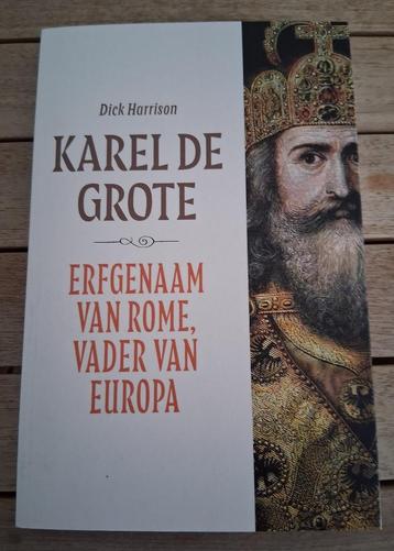 Karel de Grote: Erfgenaam van Rome, vader van Europa - 2024. beschikbaar voor biedingen