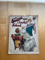 Vintage Weldon's 300 crochet ideas- Crocheren -Jaren1920/30, Verzenden, Gelezen, Borduren en Naaien