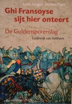 Ghi Fransoye sijt hier onteert. De Guldensporenslag, Ophalen of Verzenden