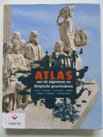 Atlas van de algemene en Belgische geschiedenis (ed 2009), Boeken, 2000 tot heden, Wereld, Overige typen, Zo goed als nieuw