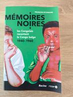 Memoires Noires. Les Congolais racontent le Congo Belge (194, Verzenden, Zo goed als nieuw, RYCKMANS François