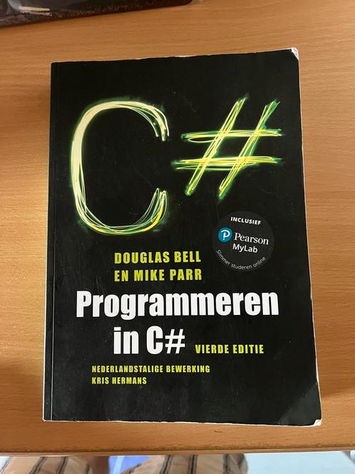 Programmeren in C#, 4e editie met MyLabNL toegangscode, Boeken, Schoolboeken, Zo goed als nieuw, Nederlands, Ophalen