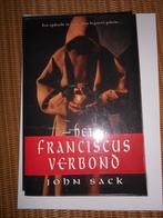Het Franciscus verbond - John Sack, Boeken, Ophalen of Verzenden