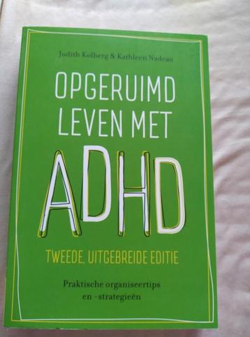 Opgeruimd leven met ADHD, Judith Kolberg