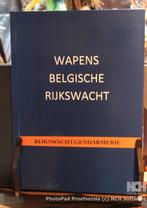 RIJKSWACHT WAPENS BELGISCHE RIJKSWACHT BOEK  NL, Verzenden, 1945 tot heden, Nieuw, Overige onderwerpen