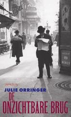 Te Koop Boek DE ONZICHTBARE BRUG Julie Orringer, Boeken, Ophalen of Verzenden, Zo goed als nieuw, Julie Orringer