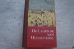DE LEGENDE VAN UILENSPIEGEL -CHARLES DE COSTER, Ophalen of Verzenden, Gelezen