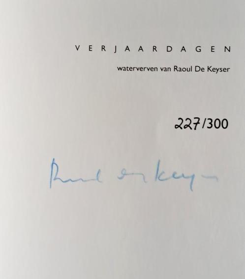Raoul De Keyser " VERJAARDAGEN " GESIGNEERD !! Genummerd, Antiek en Kunst, Kunst | Schilderijen | Modern, Ophalen of Verzenden