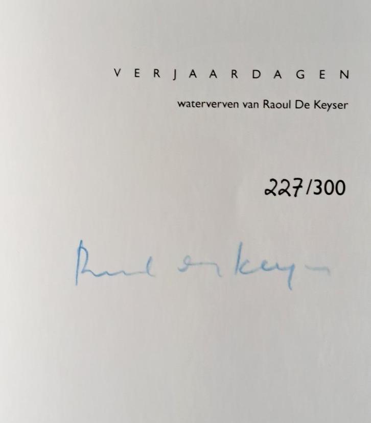 Raoul De Keyser " VERJAARDAGEN " GESIGNEERD !! Genummerd, Antiek en Kunst, Kunst | Schilderijen | Modern, Ophalen of Verzenden