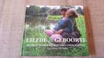 Boek Liefde & geboorte, mindful zwangerschapsyoga, Lut Louisa Van Melle, Ophalen of Verzenden, Zo goed als nieuw, Zwangerschap en Bevalling