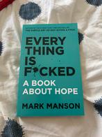 Everything is fcked a book about hope, Boeken, Advies, Hulp en Training, Ophalen of Verzenden, Zo goed als nieuw