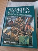 P. MacHoy - Snoeien met succes, Boeken, Gelezen, Ophalen of Verzenden, P. MacHoy