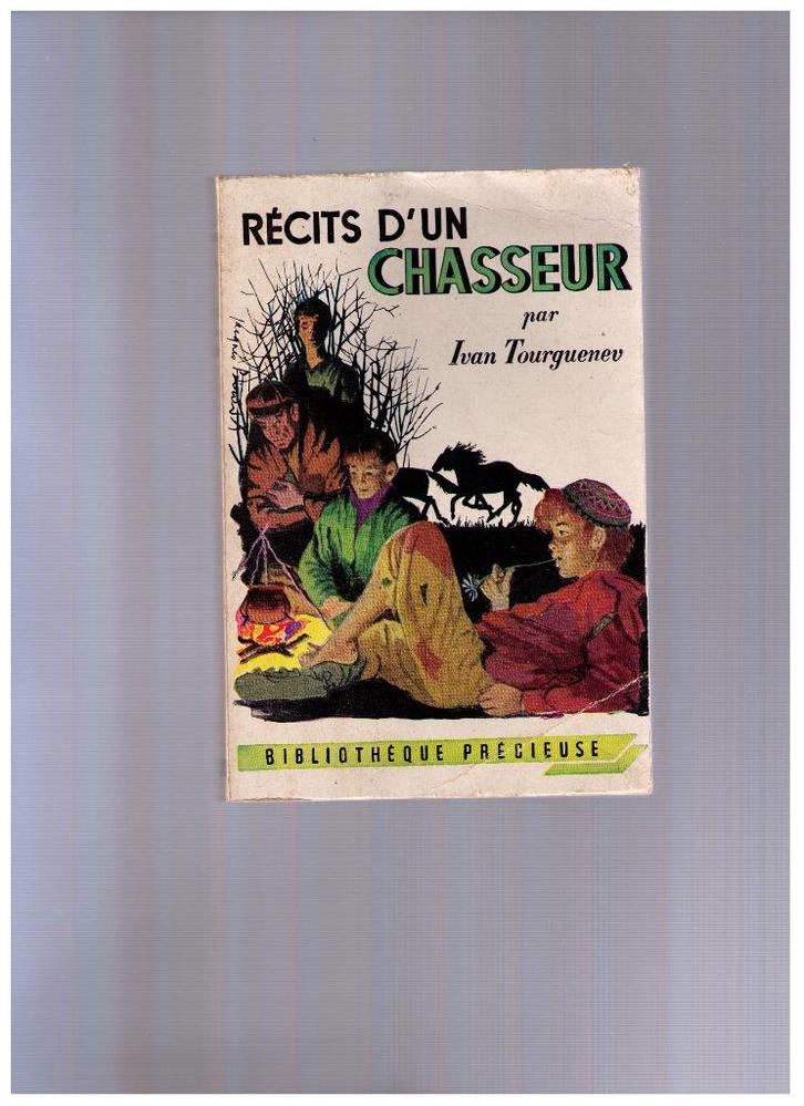Récits d'un chasseur d'Ivan Tourgueniev, Biblioth. Précieuse, Livres, Politique & Société, Utilisé, Société, Enlèvement ou Envoi