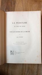 Livre peinture Liège, Enlèvement ou Envoi, Comme neuf