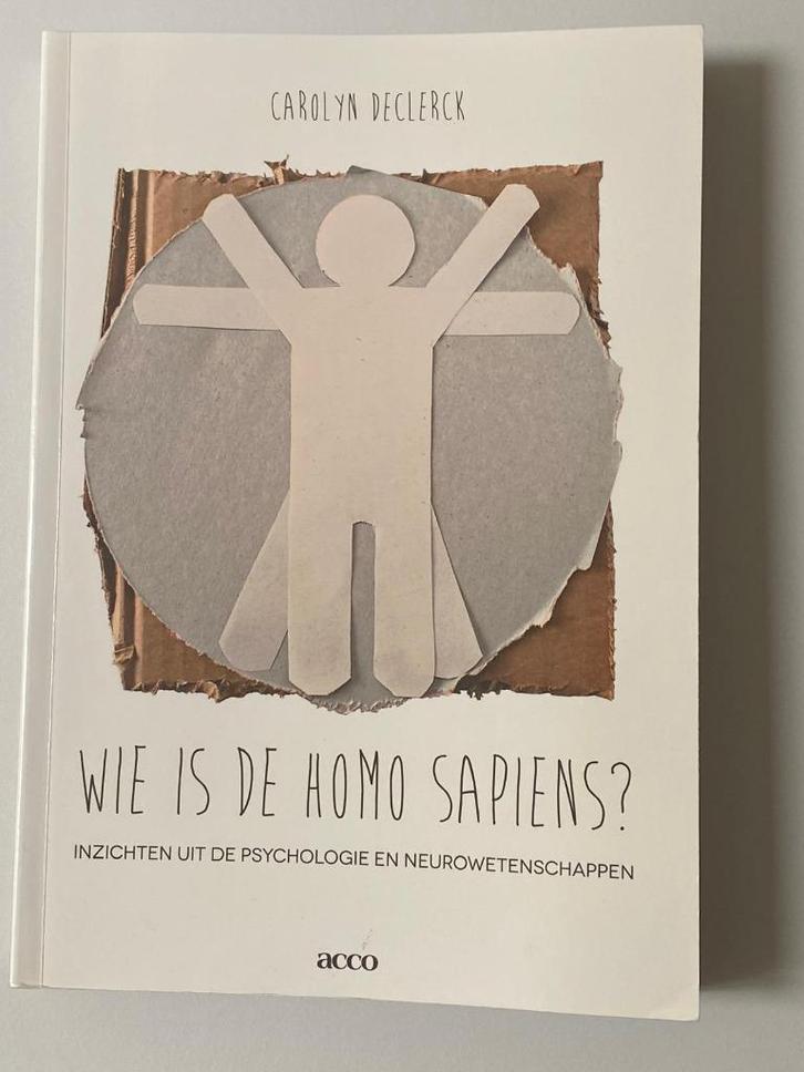Wie is de Homo Sapiens? - Carolyn Declerck, Boeken, Studieboeken en Cursussen, Zo goed als nieuw, Hoger Onderwijs, Ophalen of Verzenden