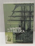 De winter van de belgica willy schuyesmans, Ophalen of Verzenden