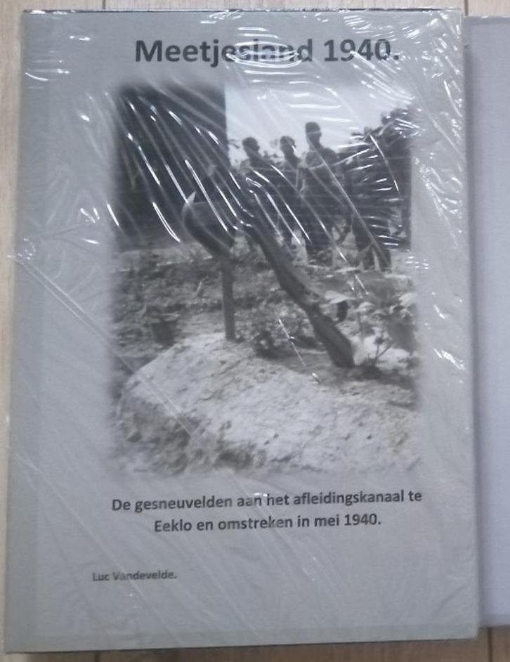 Meetjesland 1940 ( Nieuw & sealed boek ), Boeken, Oorlog en Militair, Nieuw, Algemeen, Tweede Wereldoorlog, Ophalen of Verzenden