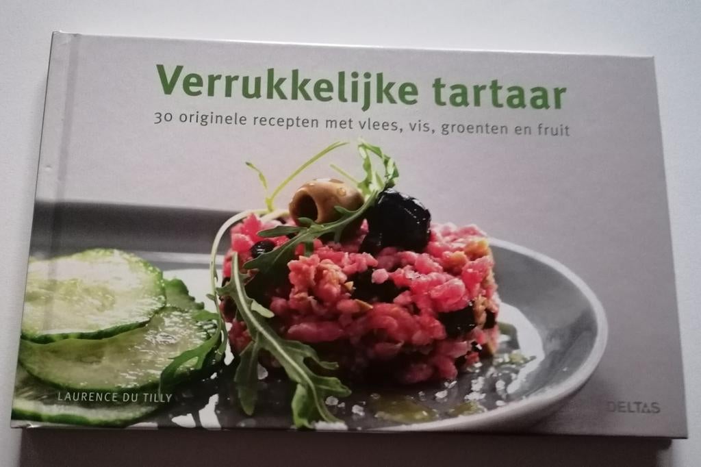 Laurence du Tilly - Verrukkelijke tartaar, Ophalen of Verzenden, Zo goed als nieuw, Laurence du Tilly