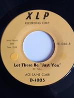 ACE SAINT CLAIR.  LET THERE BE. just you .POPCORN USA 45T, Ophalen of Verzenden, Zo goed als nieuw