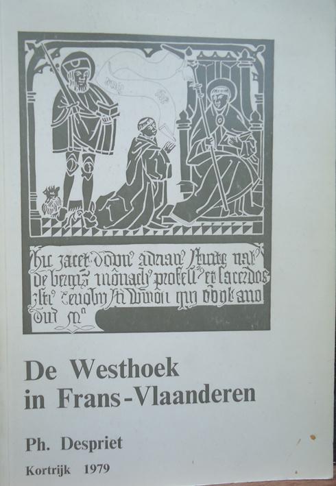 De Westhoek in Frans-Vlaanderen, Boeken, Geschiedenis | Stad en Regio, Ophalen of Verzenden