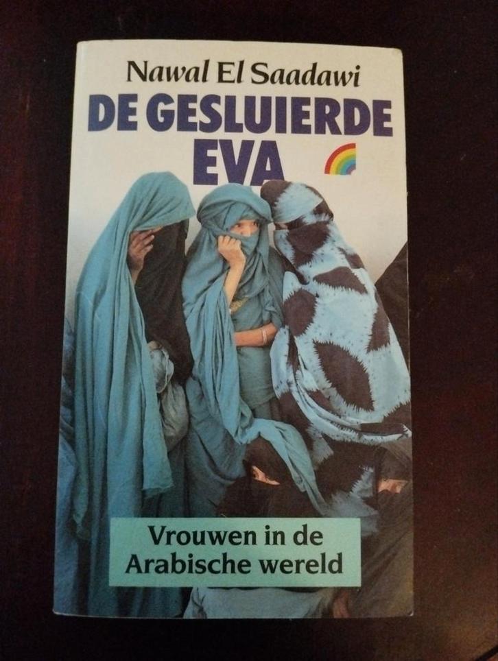 Nawal El Saadawi - De gesluierde Eva/1980, Livres, Science, Comme neuf, Sciences sociales, Enlèvement ou Envoi