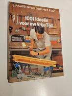 1001 ideeën voor uw vrije tijd, Boeken, Hobby en Vrije tijd, Ophalen, Gelezen, Houtbewerking