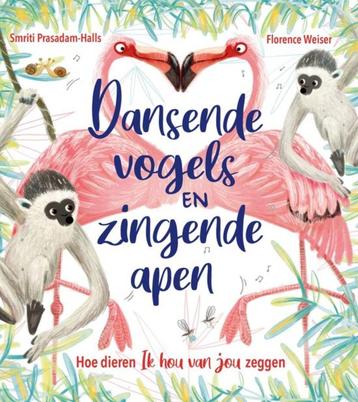 Boek Dansende vogels en zingende apen beschikbaar voor biedingen