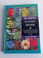 De Grote Plantenkiezer., Boeken, Ophalen, Zo goed als nieuw