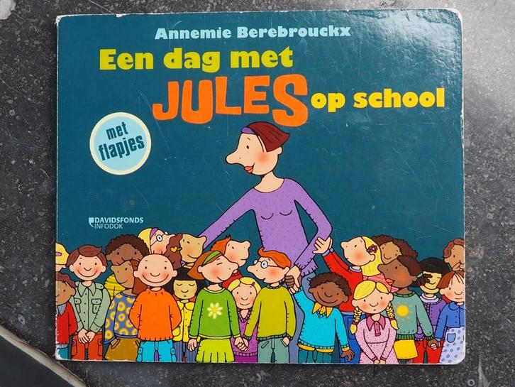 een dag met Jules op school, Boeken, Kinderboeken | Kleuters, Ophalen of Verzenden