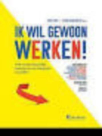 Ik wil gewoon werken  Fons Leroy  Wendy Ranschaert 208 blz beschikbaar voor biedingen