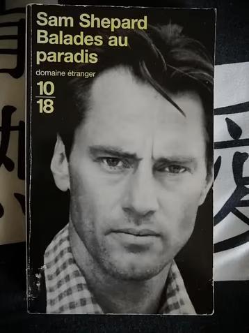 Balades au paradis de Sam Shepard, Livres, Romans, Enlèvement ou Envoi