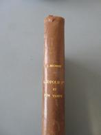 1942 Carlo Bronne Leopold 1 et son temps HC luxe editie, Verzamelen, Ophalen of Verzenden, Zo goed als nieuw, Tijdschrift of Boek