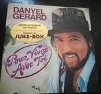 Vinyl 45trs - danyel Gérard - pour vivre avec toi, juke box, CD & DVD, Utilisé, Enlèvement ou Envoi