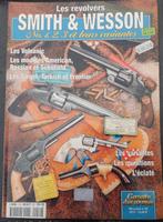 Gazette des Armes - Les revolvers Smith & Wesson n 1, 2,3, Envoi, Avant 1940, Comme neuf, Armée de terre